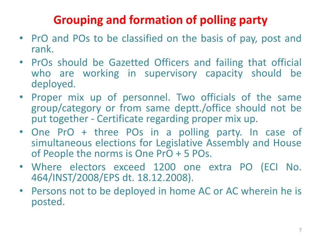 grouping and formation of polling party