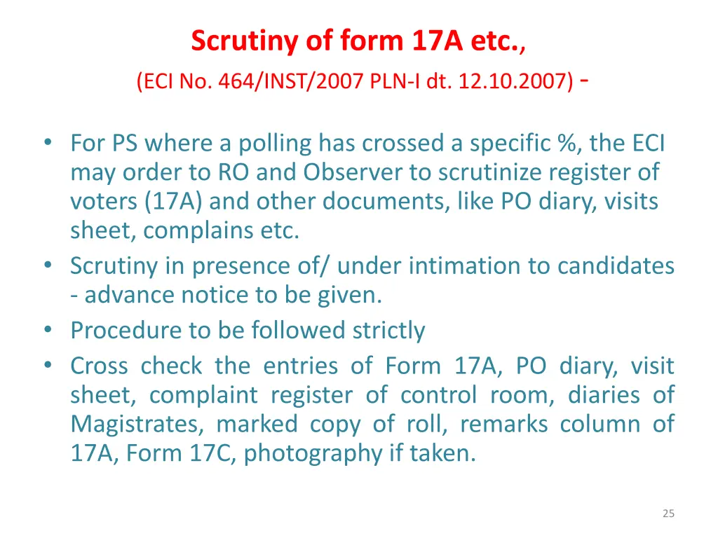 scrutiny of form 17a etc eci no 464 inst 2007