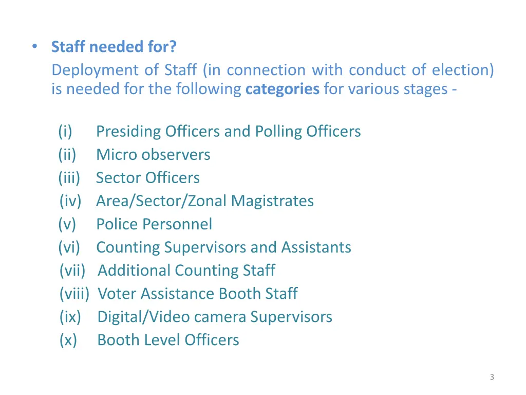 staff needed for deployment of staff