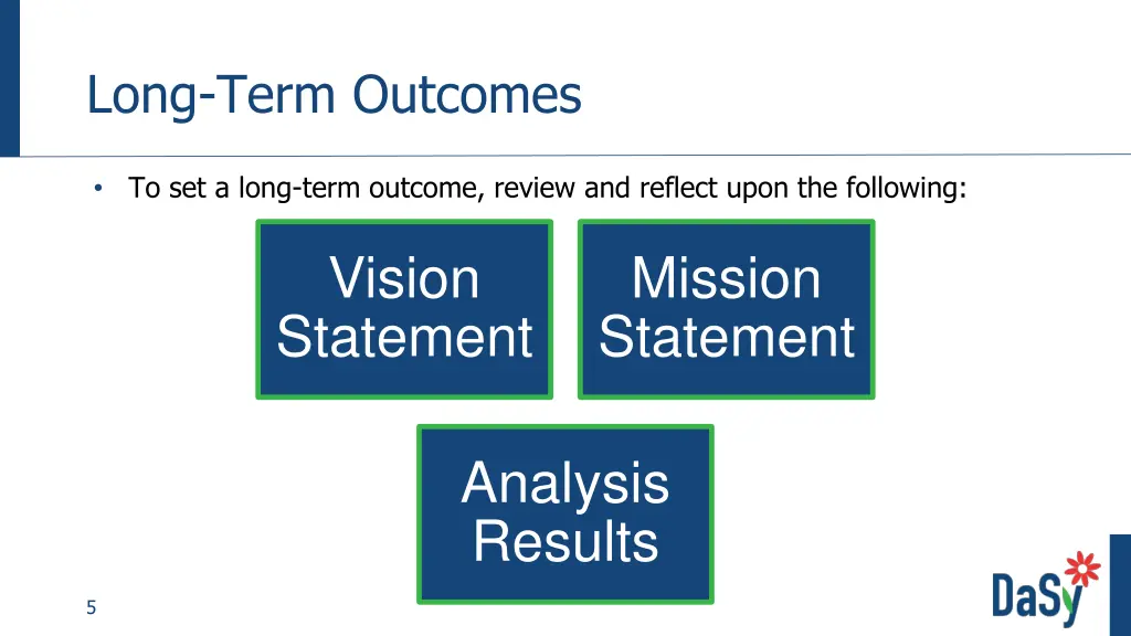 long term outcomes