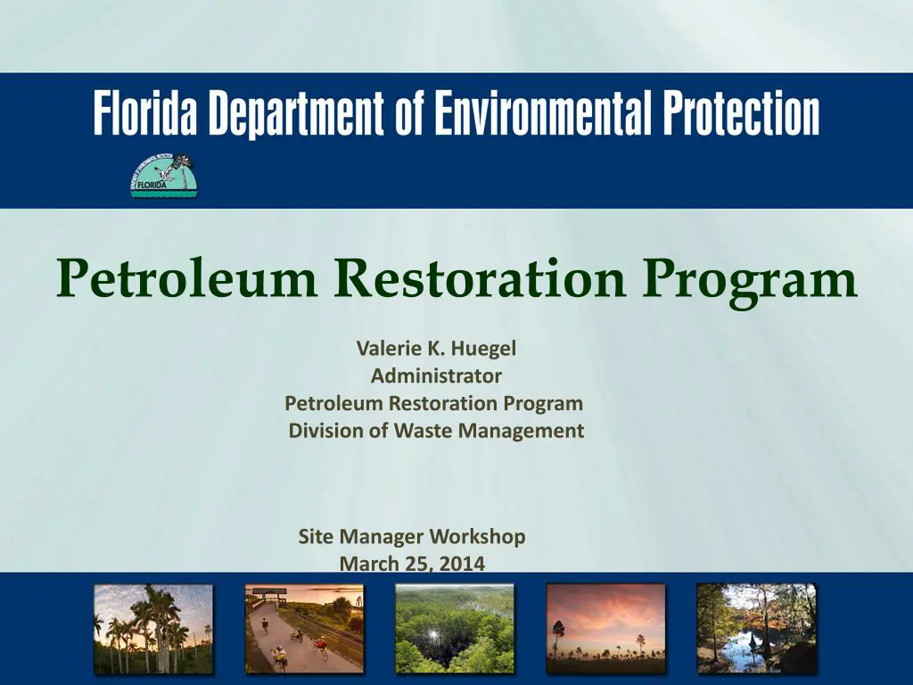 petroleum restoration program