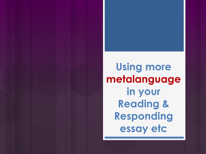 using more metalanguage in your reading