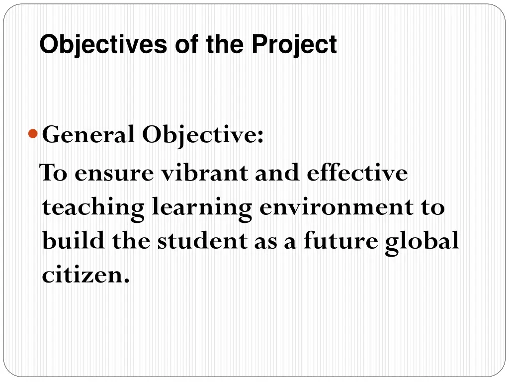 objectives of the project