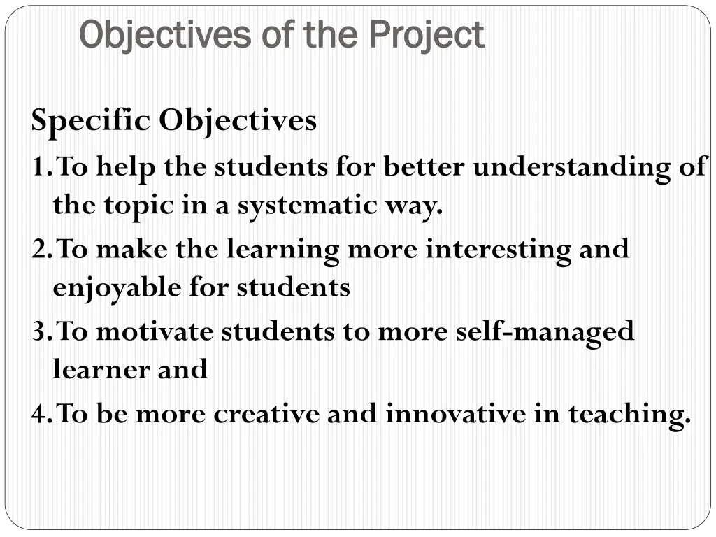 objectives of the project objectives