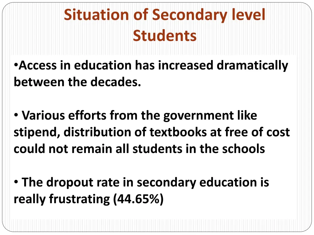 situation of secondary level students