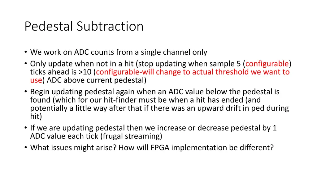 pedestal subtraction