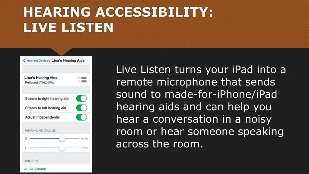 hearing accessibility live listen