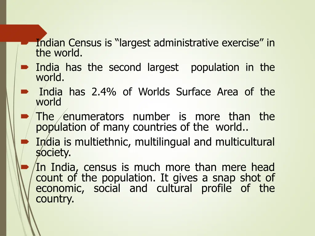 indian census is largest administrative exercise