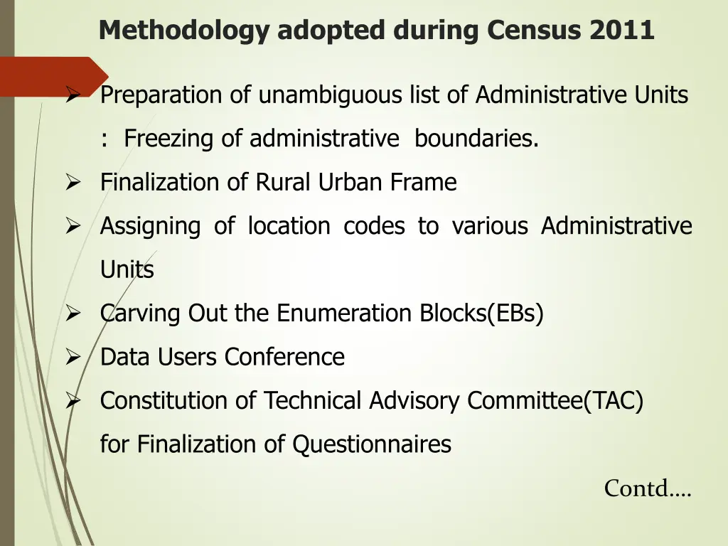 methodology adopted during census 2011