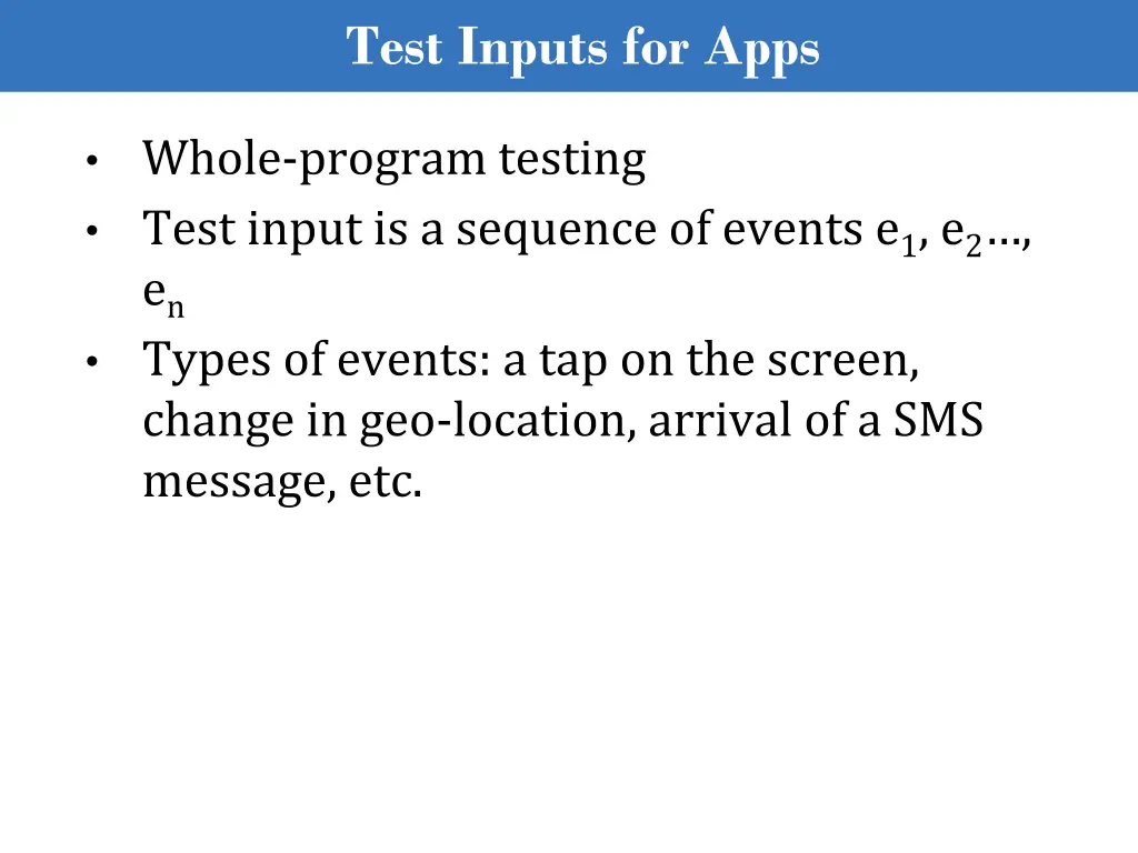 test inputs for apps