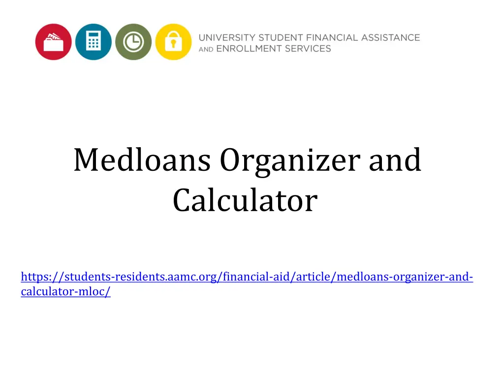 medloans organizer and calculator