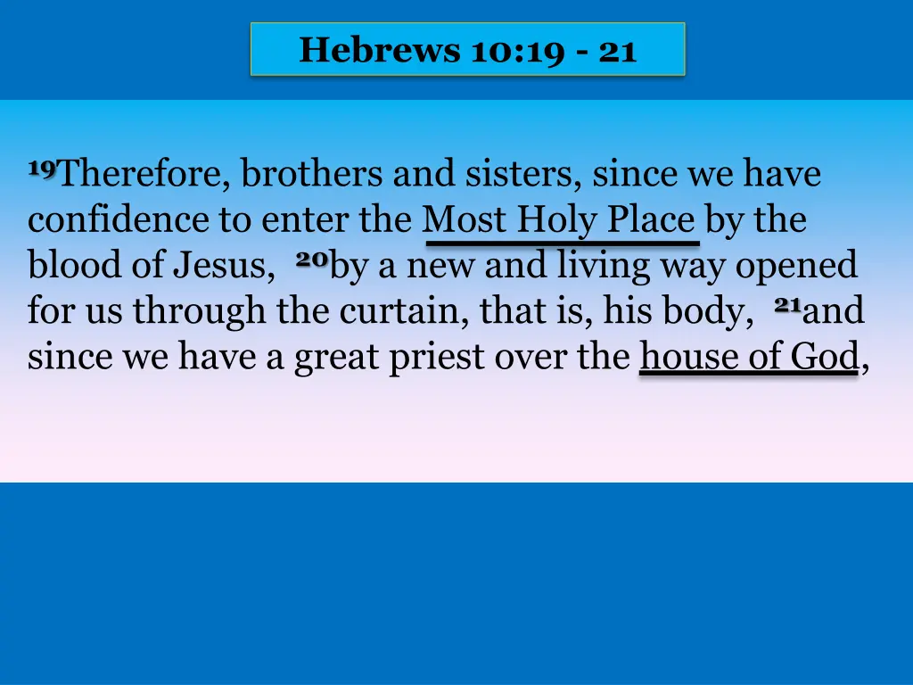 hebrews 10 19 21