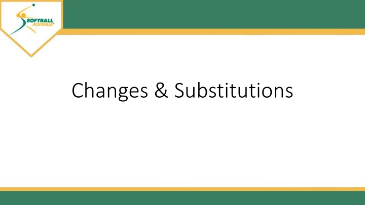 changes substitutions