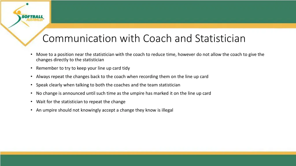 communication with coach and statistician 1