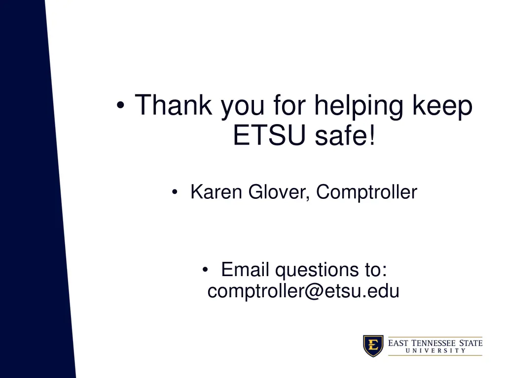 thank you for helping keep etsu safe