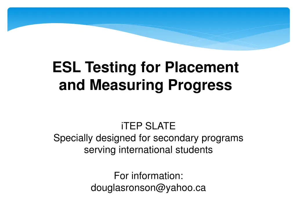 esl testing for placement and measuring progress