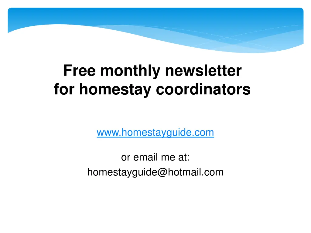 free monthly newsletter for homestay coordinators