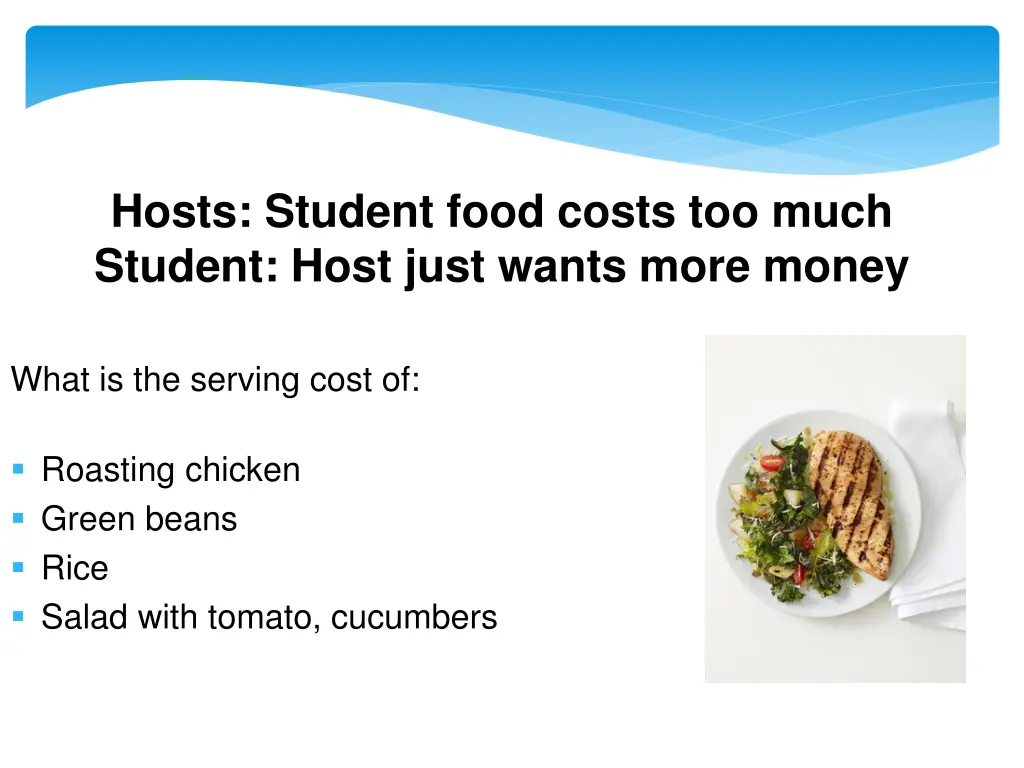 hosts student food costs too much student host