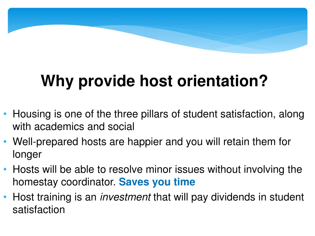 why provide host orientation