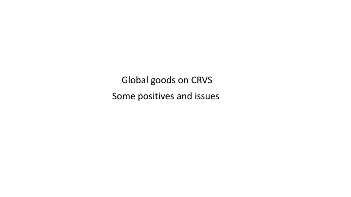 global goods on crvs