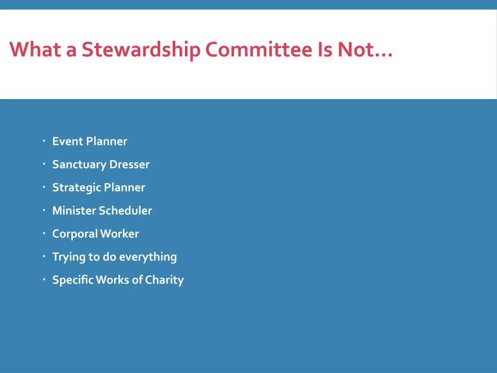 what a stewardship committee is not