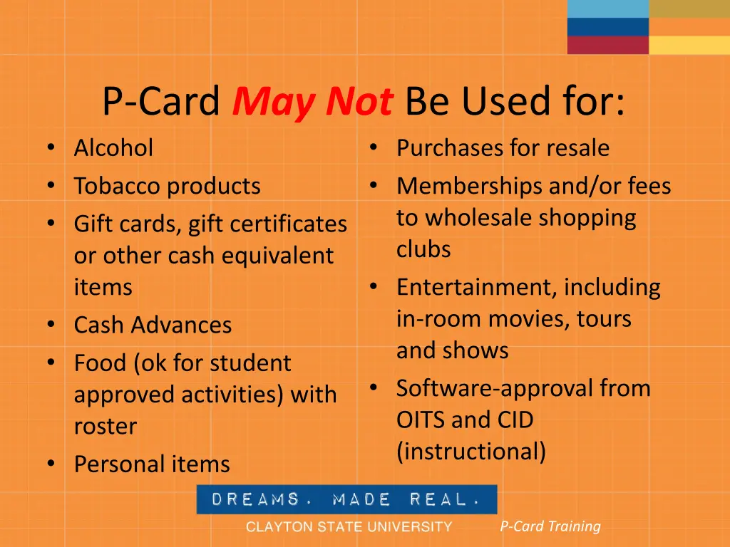 p card may not be used for alcohol tobacco