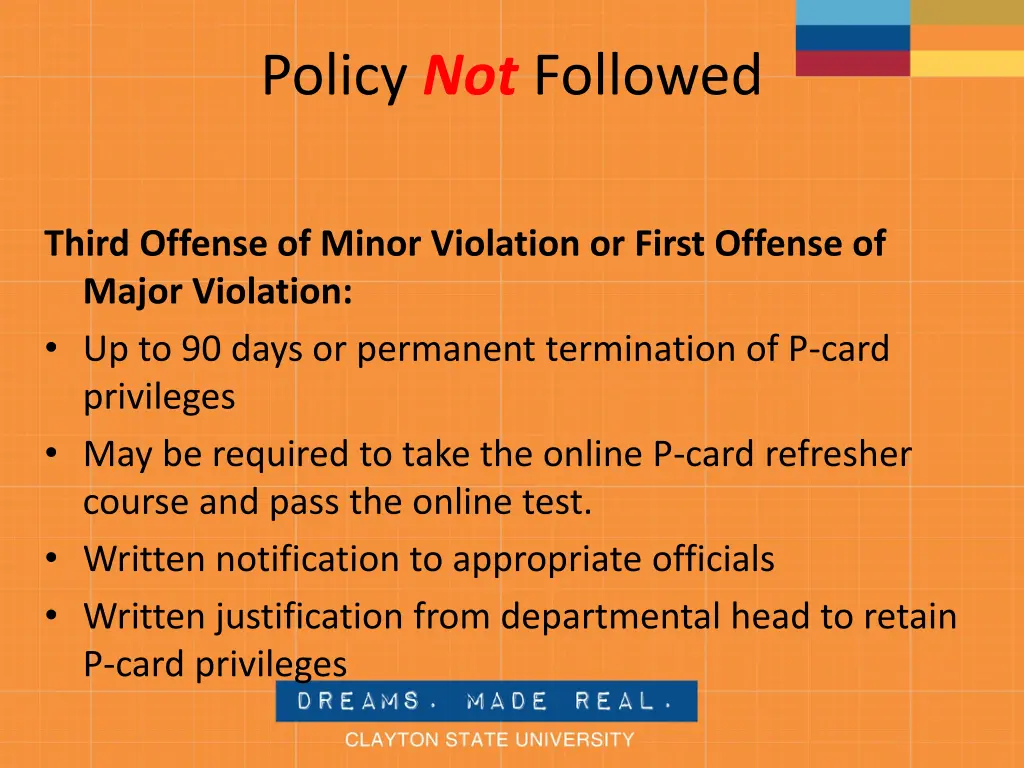 policy not followed 1