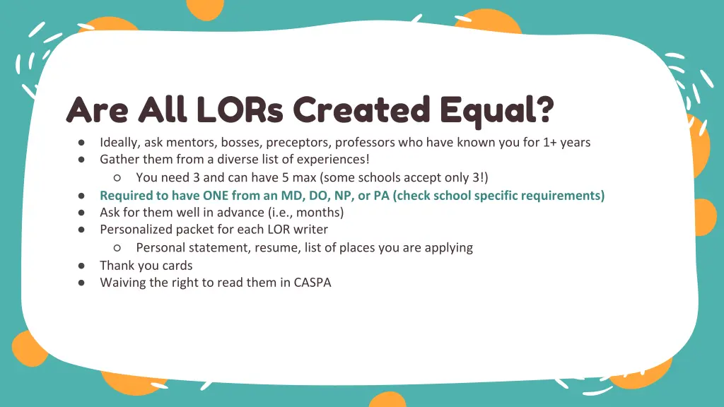 are all lors created equal ideally ask mentors