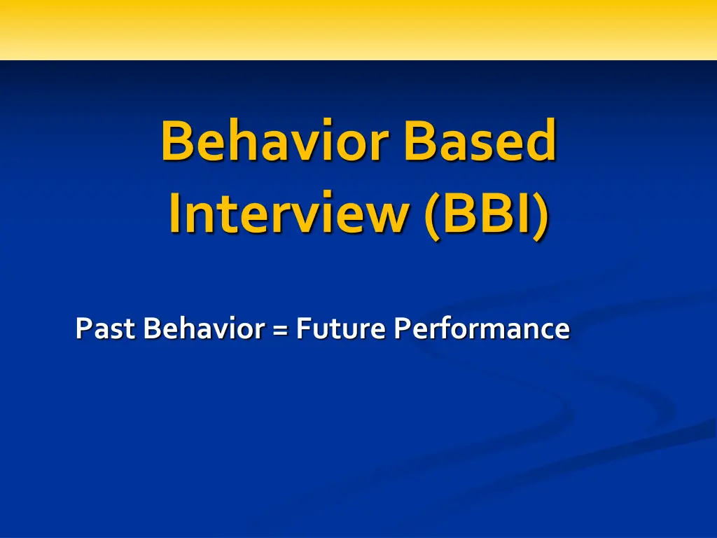 behavior based interview bbi