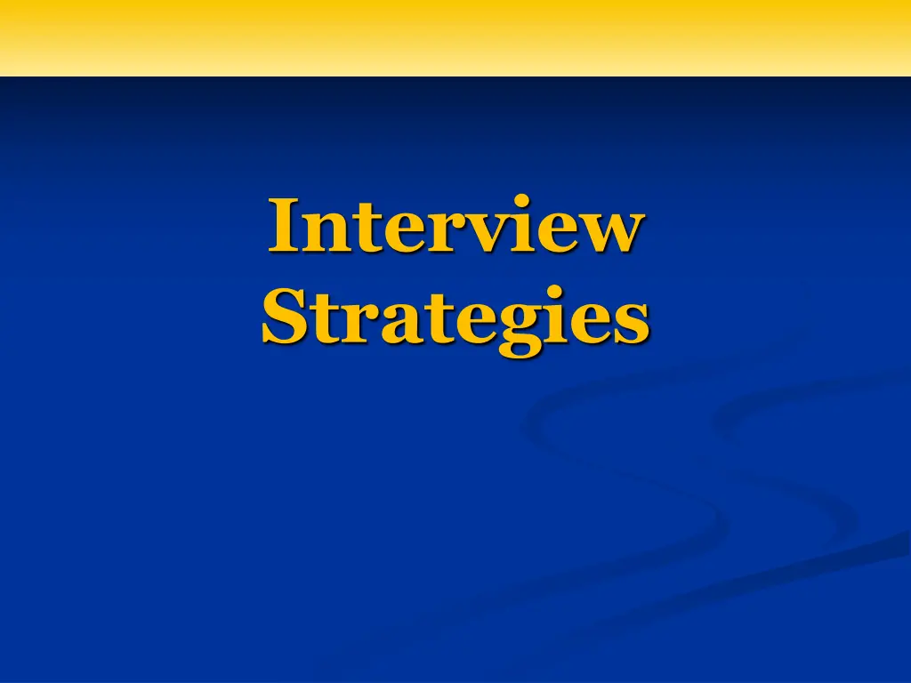 interview strategies