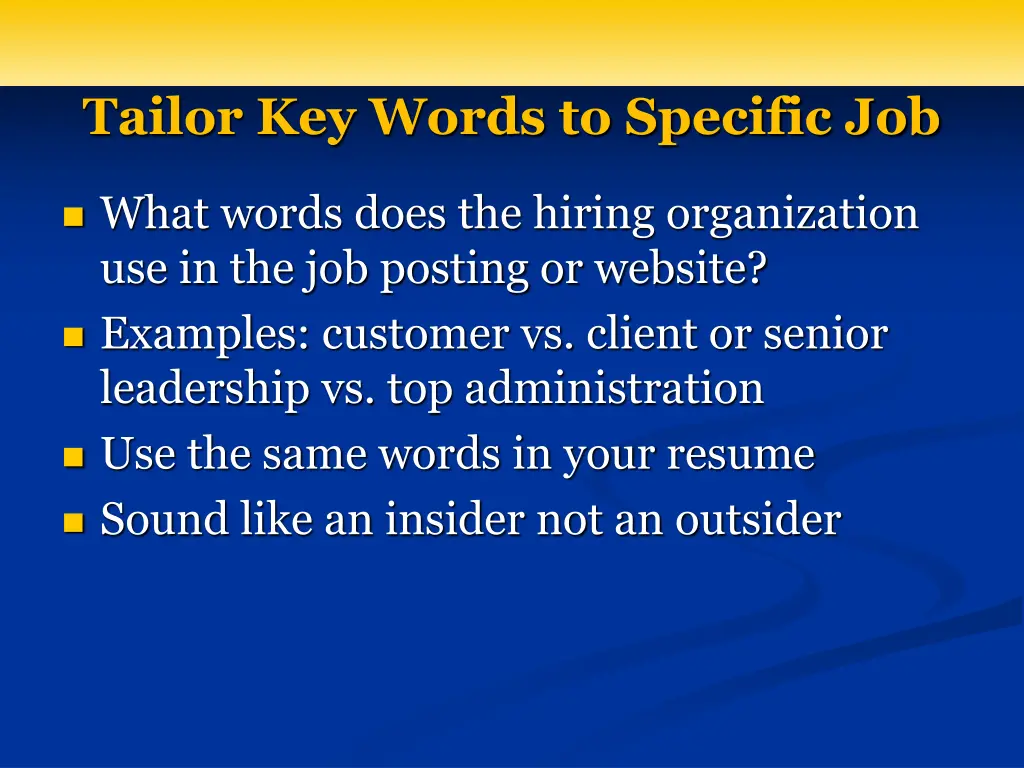 tailor key words to specific job