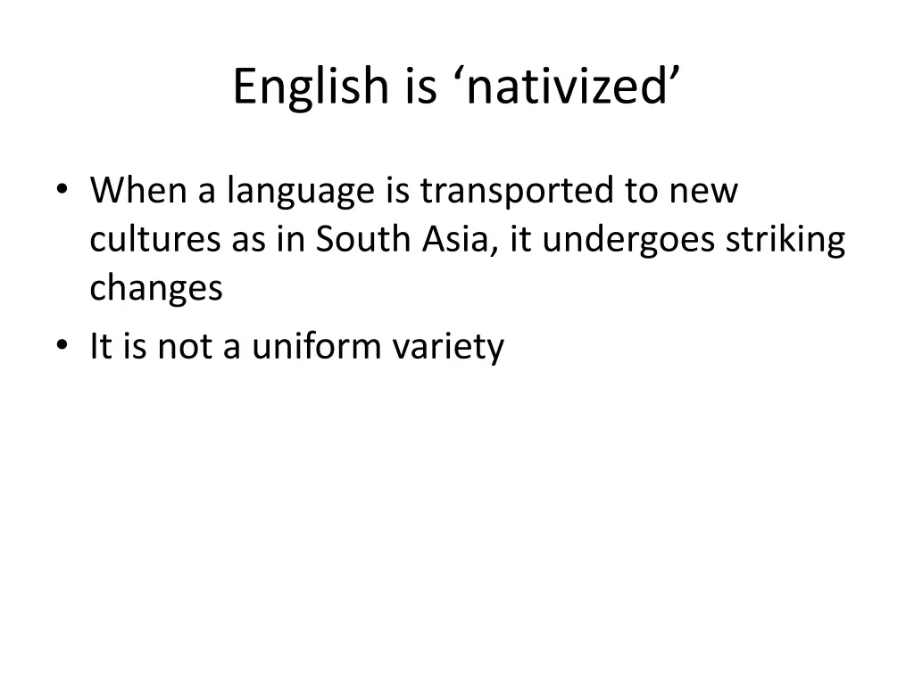 english is nativized