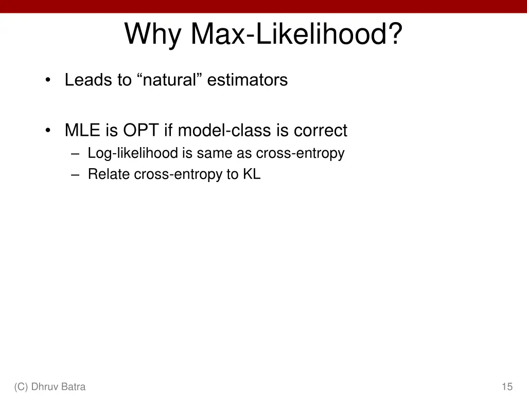 why max likelihood