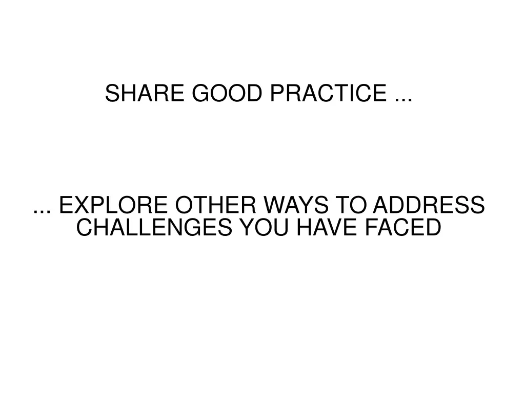 share good practice