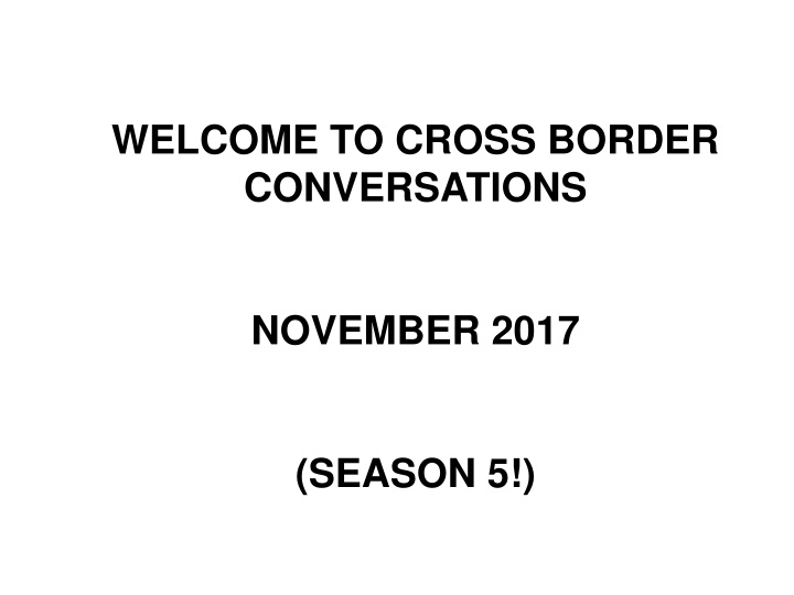 welcome to cross border conversations