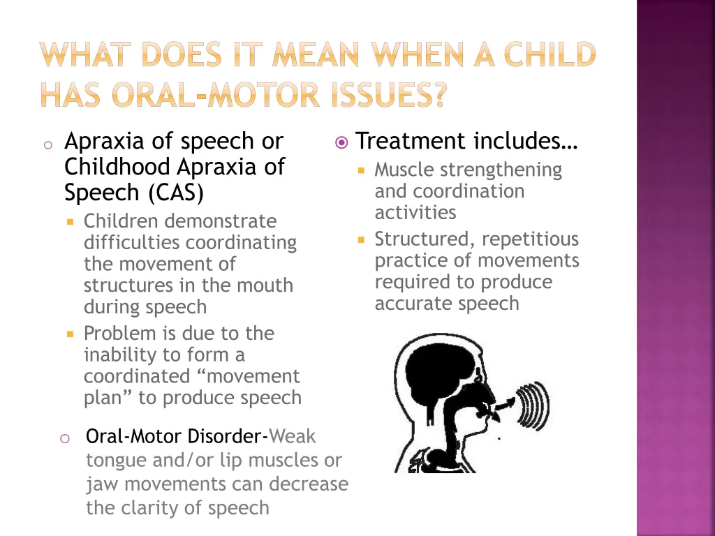 what does it mean when a child has oral motor