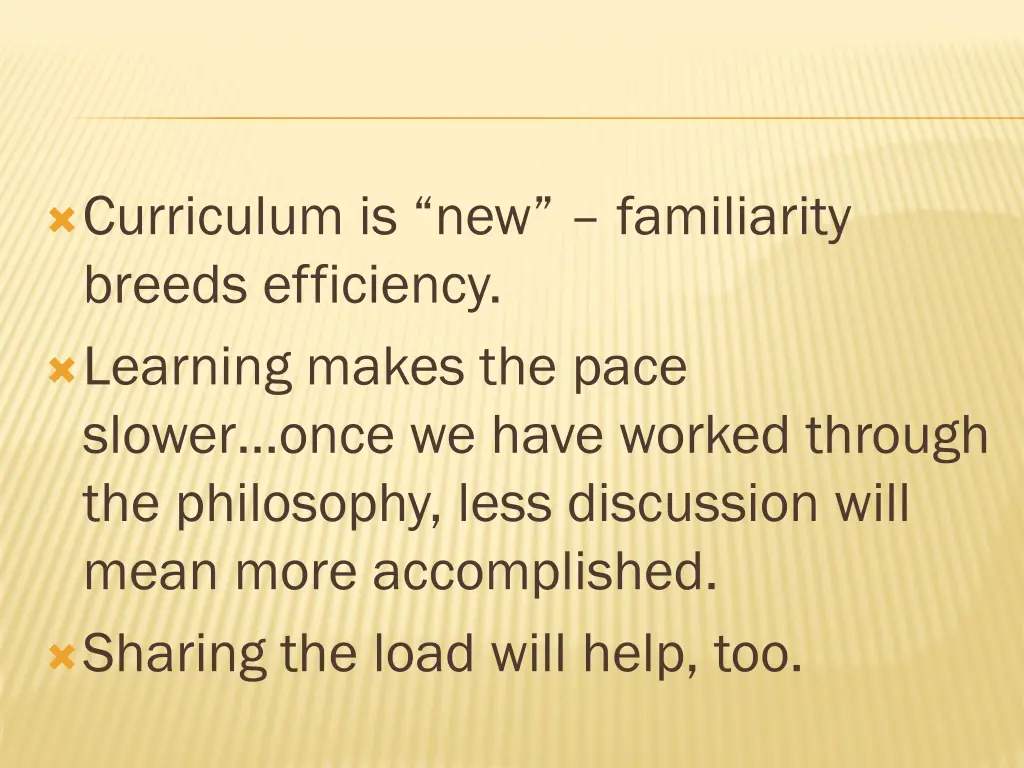 curriculum is new familiarity breeds efficiency