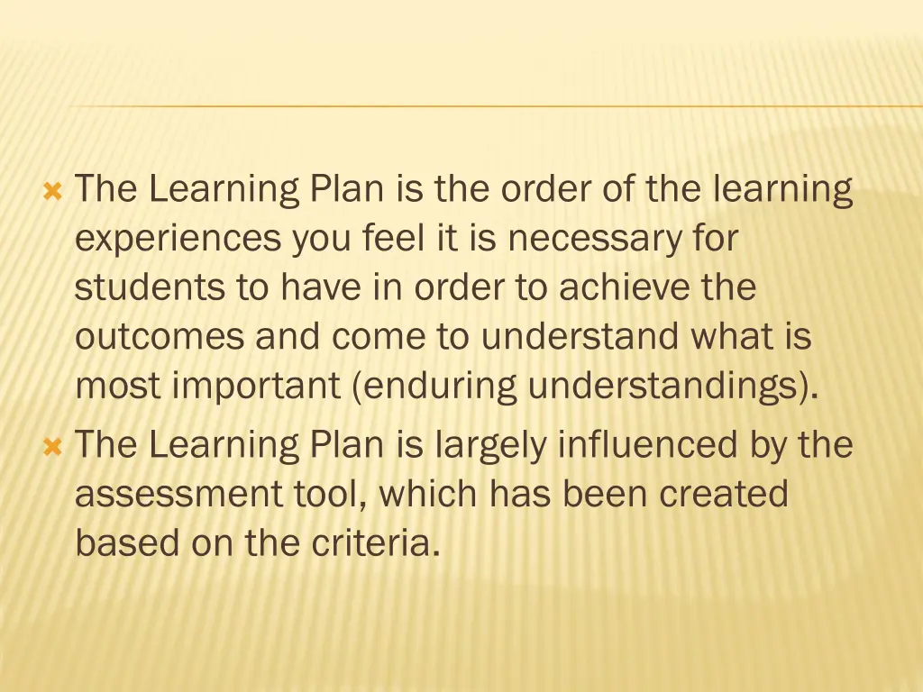 the learning plan is the order of the learning