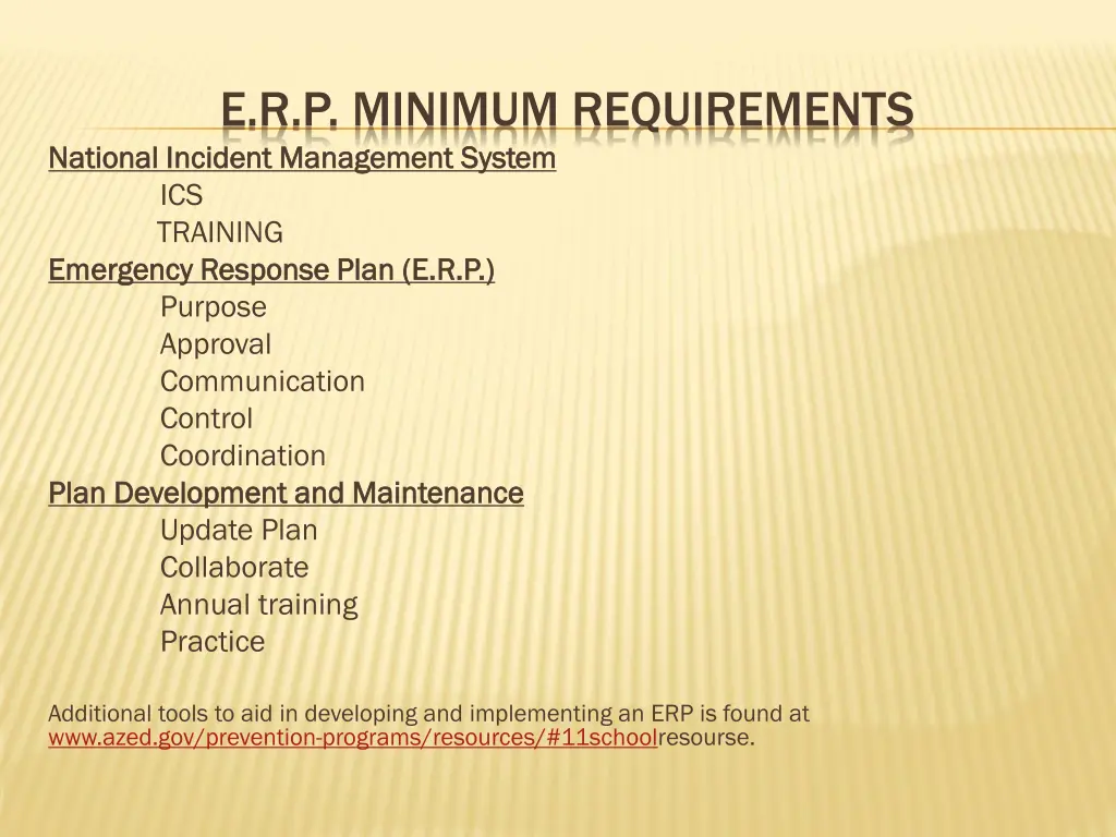 e r p minimum requirements national incident