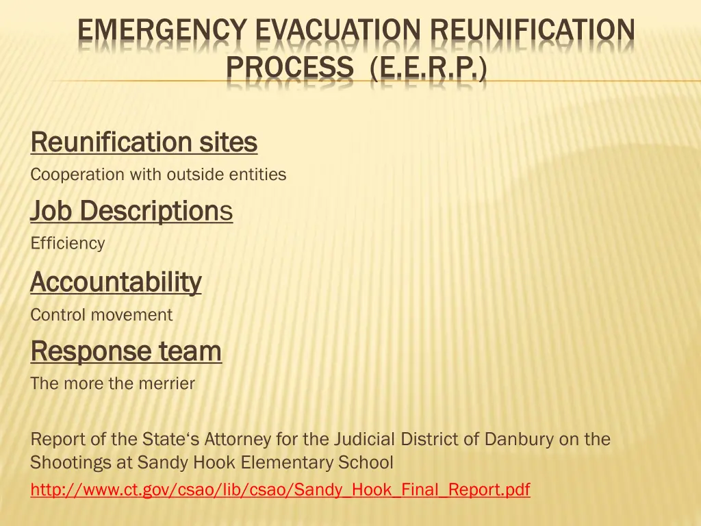 emergency evacuation reunification process e e r p