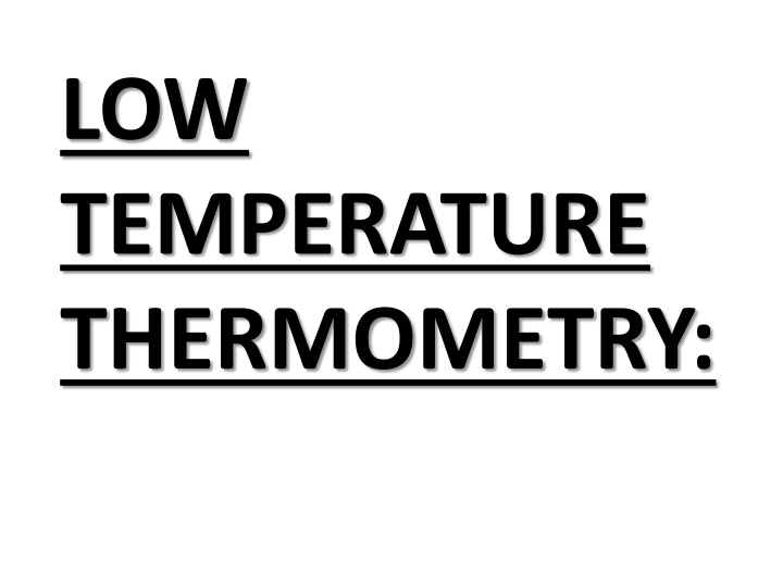 low temperature thermometry