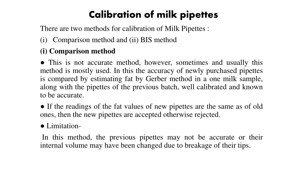 calibration of milk pipettes there