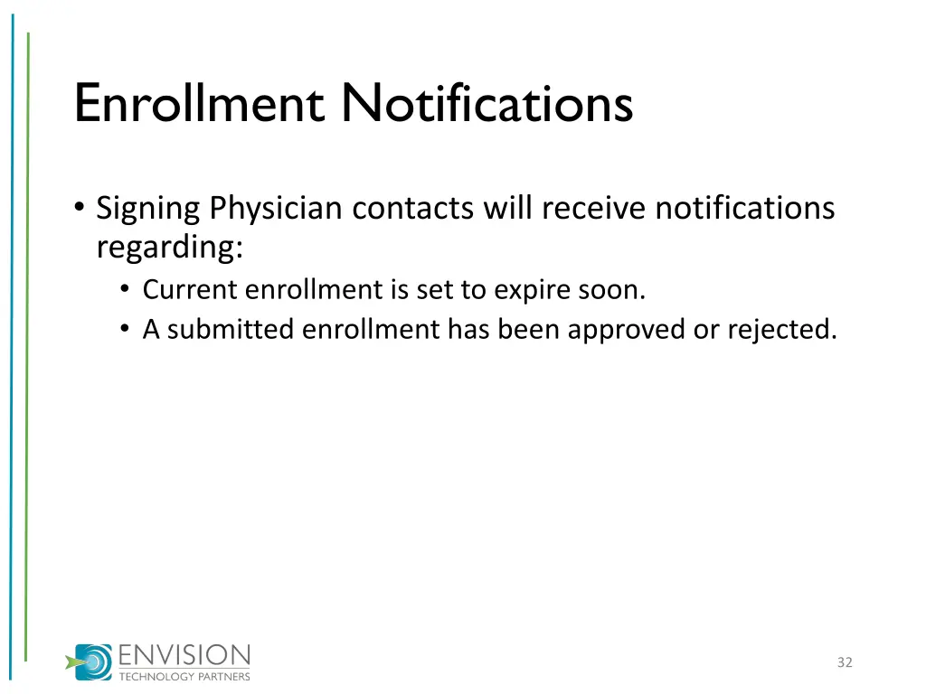 enrollment notifications