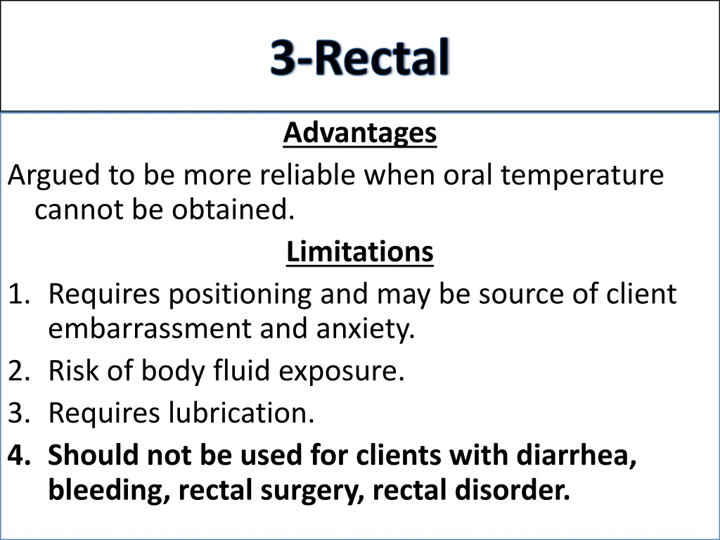 3 rectal