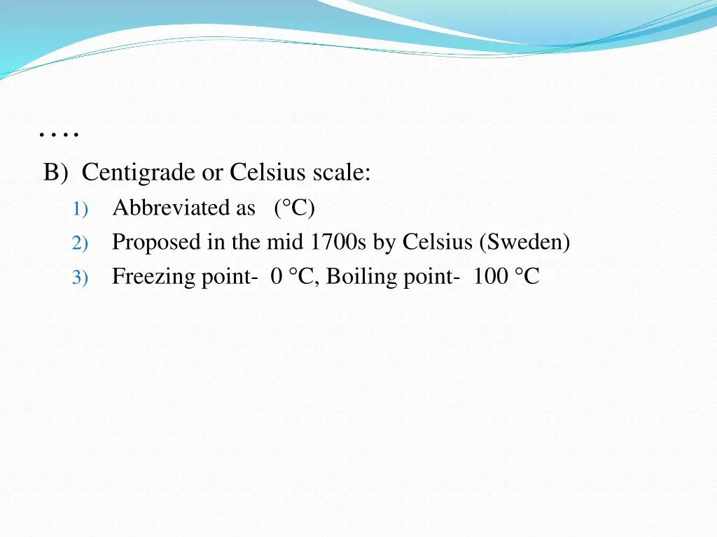 b centigrade or celsius scale abbreviated