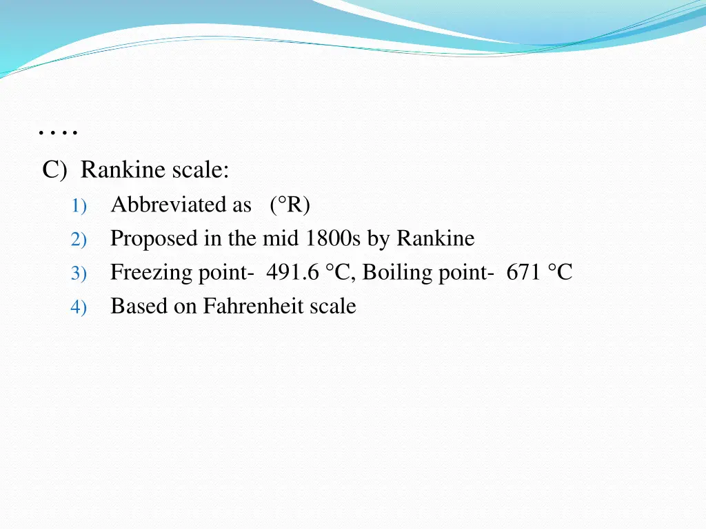 c rankine scale abbreviated as r proposed