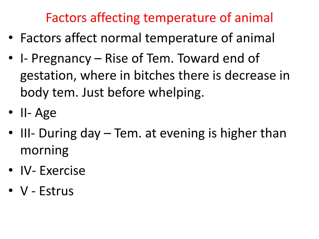 factors affecting temperature of animal factors