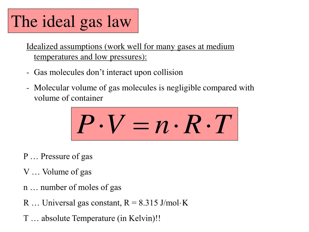 the ideal gas law