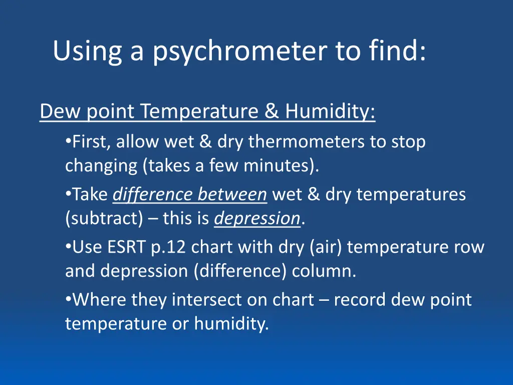 using a psychrometer to find