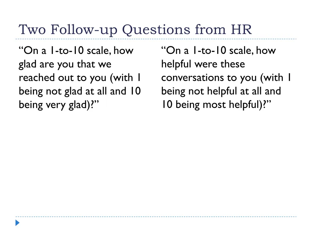 two follow up questions from hr